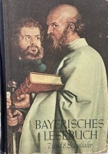 "Bayerisches Lesebuch für das siebte und achte Schuljahr" v. Fritz Färber (1949)