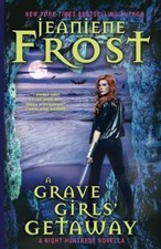 A Grave Girls’ Getaway von Frost, Jeaniene | Buch | Zustand sehr gut