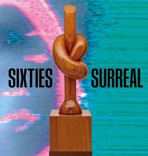 Sixties Surreal -