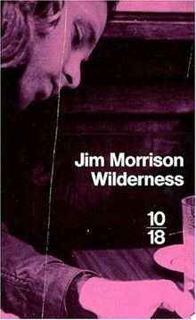 Wilderness von jim - jim, morrison