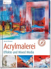 Acrylmalerei - Effekte und