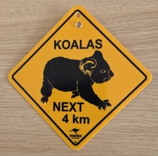 Koala Strassen Schild Roadsign Koalas next 4 km Australien 12,5 cm