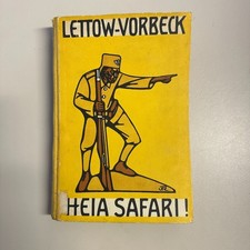 von Lettow-Vorbeck: Heia