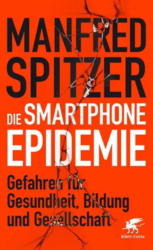 Die smartphone epidemie - die, smartphone-epidemie