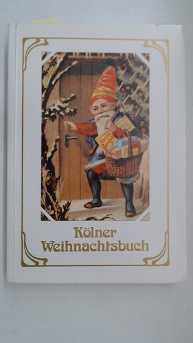Kölner weihnachtsbuch arlt - weihnachtsbuch.,