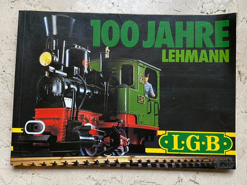 Lgb 100 jahre lehmann katalog - lehmann,