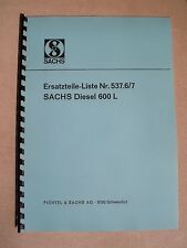 Sachs Diesel 600 Ersatzteilliste - Motor von Holder A12 B12 E12