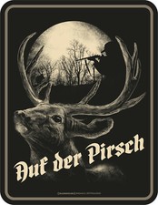Blechschild Auf der Pirsch