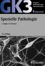 GK 3 - Spezielle Pathologie