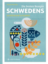 Die besten Rezepte Schwedens