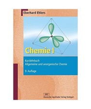 Chemie I - Kurzlehrbuch: Allgemeine und anorganische Chemie, Eberhard Ehlers