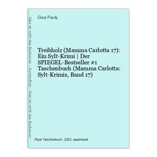 Treibholz (Mamma Carlotta 17): Ein Sylt-Krimi | Der SPIEGEL-Bestseller 1524670-2