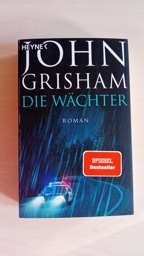 Die wächter john grisham - wächter,