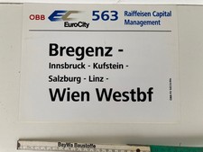 Zuglaufschild innen aus ÖBB EC 563 Raiffeisen Capital Management, Bregenz - Wien