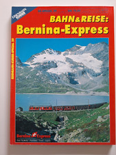 1 Eisenbahn Kurier Special 29 Bahn & Reise Bernina-Express 6/93 fast Neu.