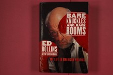 305451 Ed Rollins BARE KNUCKLES AND BACK ROOMS Broadway Books My Life in