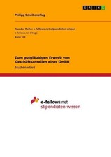 Zum gutgläubigen Erwerb von