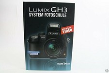 Lumix GH3 System Fotoschule