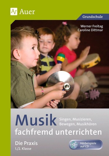 Musik fachfremd unterrichten - ,