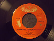 Bill Ramsey - Wumba-Tumba Schokoladeneisverkäufer / Casa Bambu   Top Polydor 45