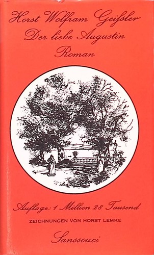 Der liebe augustin roman - der,