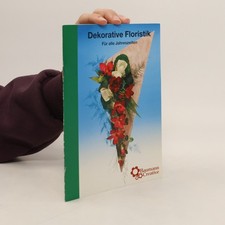 Dekorative Floristik. Für