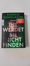 Ihr werdet sie nicht finden von Andreas Winkelmann