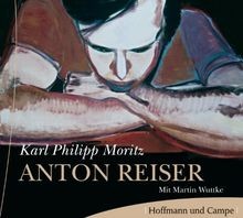 Anton Reiser 6 CDs von Moritz