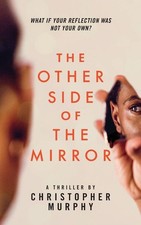 The Other Side of the Mirror |