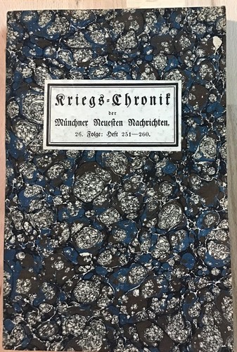 Kriegs chronik der münchner - kriegs-chronik,