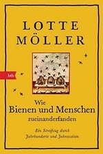 Wie Bienen und Menschen zueinanderfanden: Ein Streif... | Buch | Zustand wie neu