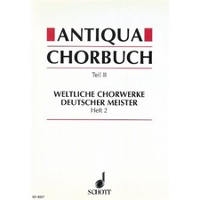 Antiqua-Chorbuch Teil II /