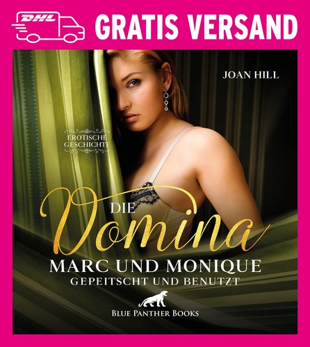 Die domina marc - die, monique