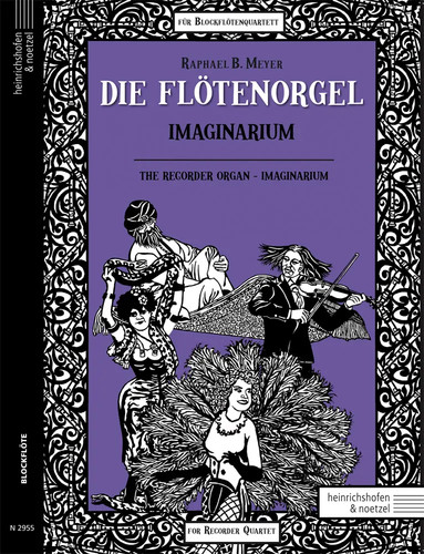 Die flötenorgel imaginarium - die,