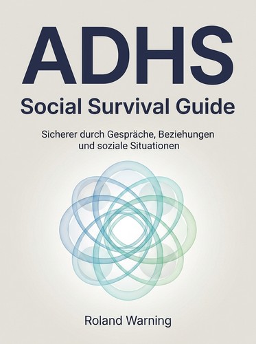 Adhs social survival guide - adhs,