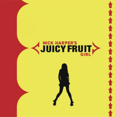 Nick harper juicy - juicy, girl