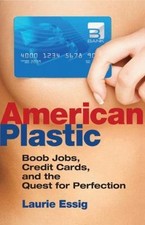 American Plastic: Boob Jobs