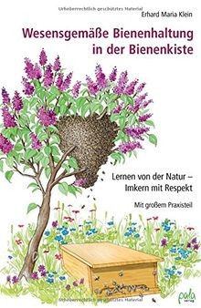 Wesensgemäße bienenhaltung - wesensgemäße,