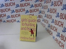 The girls' guide to hunting