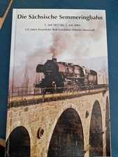 Die Sächsische Semmeringbahn