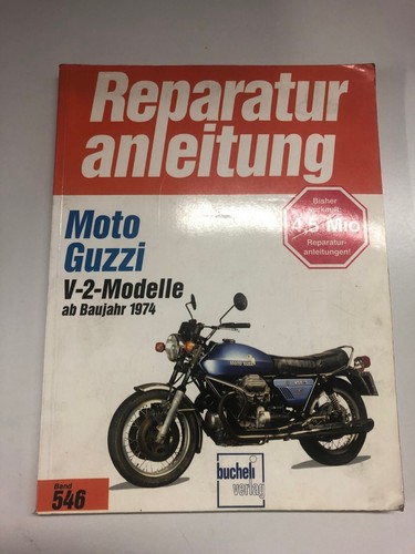 Reparaturanleitung moto guzzi - reparaturanleitung,