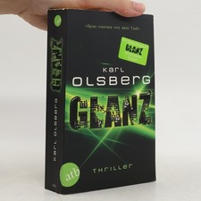 Glanz  |  Karl Olsberg