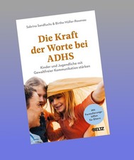 Die Kraft der Worte bei ADHS
