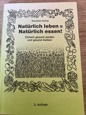 Natürlich leben=natürlich