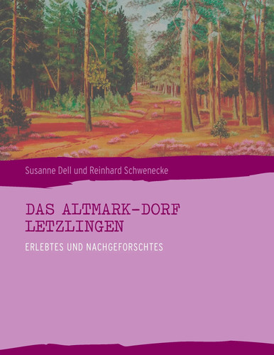 Das altmark dorf letzlingen - das, altmark-dorf