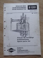 Kuhn Siloblockschneider B1201 - B1201E Ersatzteilliste