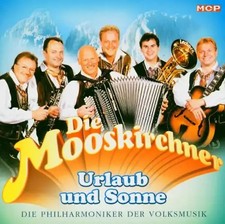 die Mooskirchner - Urlaub und