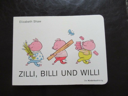 Zilli billi und willi - zilli,billi,