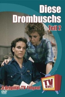 Kult diese drombuschs - -,