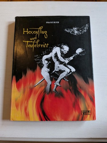 Hexenflug und teufeksritt - und,